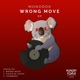 Wrong Move EP