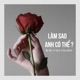 Làm Sao Anh Có Thể feat H Karix Duy Nhiên Single