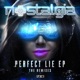 Perfect Lie Remix EP