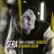 Take A Chance Acoustic Single