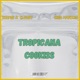 Tropicana Cookies feat King Hansom Single