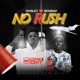 No Rush feat Mohbad Single