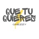 Que Tu Quieres Single