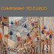 Overnight To Cuzco feat Alonso Toro Martinez EP
