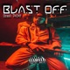 Blast Off Single