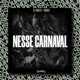 NESSE CARNAVAL Single