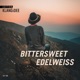 Bittersweet Edelweiss