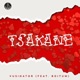 Tsakane feat BoituM Single