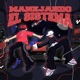 Manejando el Sistema feat 04Young EP