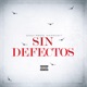 Sin Defectos Single