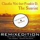 The Sunrise Remix Edition feat Frankie D