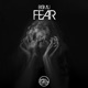 Fear Single