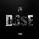 DOSE Single