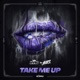 Take Me Up Single