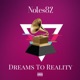 Dreams To Reality Single
