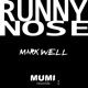 Runny Nose Single