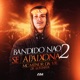 Bandido Não Se Apaixona 2 Single