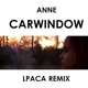 Carwindow Lpaca Remix feat lpaca Single