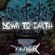 Down to Earth feat Fawnsphere Kage Adversary Single