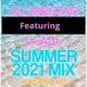 Raise em up summer 2021 mix Single