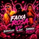FAIXA ROSA Single