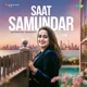 Saat Samundar Single