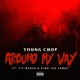 Around My Way feat Vic Mensa King 100 James Single