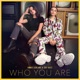 Who You Are Single feat Sky Katz Single