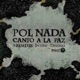 Canto a la Paz Remixes Single
