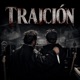 TRAICION Single
