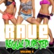 Rave Reggae Dubstep Vol 4