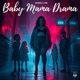 Baby Mama Drama Single