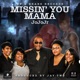 Missin You Mama Single