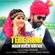 Tere Bina Main Kuch Bhi Na feat Anjali Raghav Samvee Single