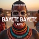 Bayete Bayete Single