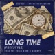 Long Time Freestyle feat HD G Dirty Single