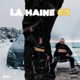 La Haine 3 Single