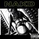 Nakd feat Hurricane Ceasar Single