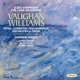 Vaughan Williams Lark Ascending A Sea Symphony Symphony No 1