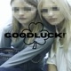 GoodLuck Single