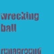 Wrecking Ball Single