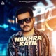 Nakhra Katil feat Singga Single