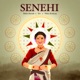 Senehi Single