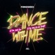 Dance with Me Single