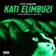 Kati Elimbuzi feat Saucegurd2x Ntandoonly JEPEDOH Single