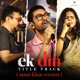 Ek Din Title Track Aamir Khan Version From Ek Din Single
