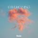 Daydreaming Extended Mix Single