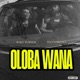 Oloba Wana Single