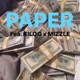 PAPER feat Mizzle2x Single