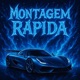 MONTAGEM RAPIDA Single